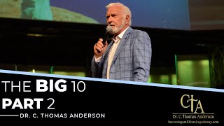 The Big 10 Part 2 with Dr. Tom Anderson