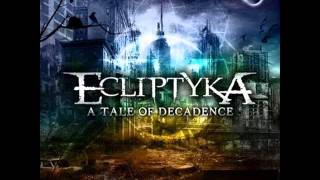 Watch Ecliptyka Dead Eyes video