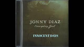 Watch Jonny Diaz Innocent Days video