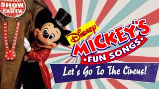 Mickeys Fun Songs Lets Go To The Circus