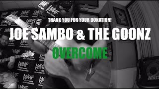 Joe Sambo The Goonz Overcome Live Bay State Rock Joe Sambo The Goonz Overcome Live Bay State Rock