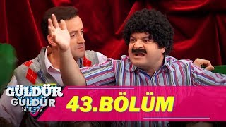Güldür Güldür Show 43.Bölüm Tek Parça Full Hd