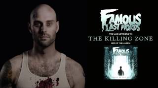 Watch Famous Last Words The Killing Zone video