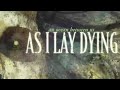 As I Lay Dying 2007 An Ocean Between Us