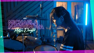 Miley Cyrus - Mother's Daughter (Drum Cover) by Michaela Naydenova