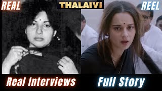 Jayalalitha - Real Interviews Thalaivi Full Story Kangana Ranaut Failure Denied
