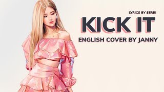 👛 BLACKPINK - Kick It | English Cover by JANNY