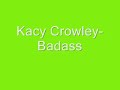 Badass- Kacy Crowley