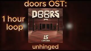 Doors Ost - Unhinged - 1 Hour Loop