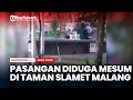 Viral, Video Pasangan Diduga Mesum di Taman Slamet Kota Malang, Pemkot Bakal Pasang CCTV