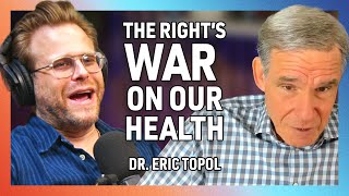 Rfk Is Shortening Our Lifespans, With Dr. Eric Topol