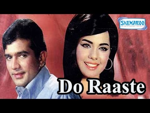 Do Raaste - Part 1 Of 15 - Rajesh Khanna - Mumtaz - Superhit...
