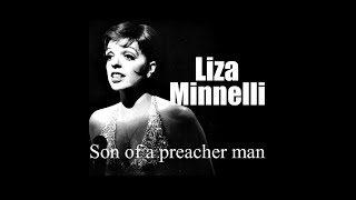 Watch Liza Minnelli Son Of A Preacher Man video