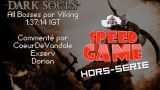 Speed Game Hors-Série Dark Souls All Bosses En 13714