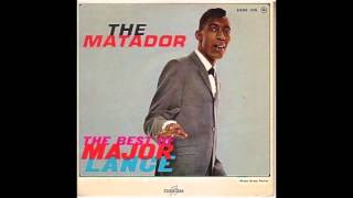 Watch Major Lance The Matador video