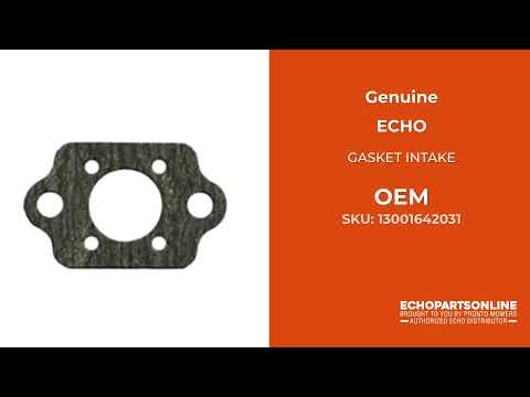 13001642031 - GASKET INTAKE - ECHO Genuine OEM Part 13001642031 - GASKET INTAKE - ECHO Genuine OEM Part