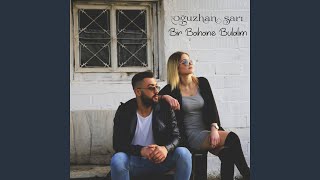 Bir Bahane Bulalım
