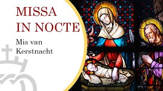 Midnight Latin Mass of Christmas - Nachtmis Kerstmis