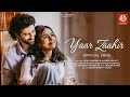 Yaar Zaahir Song | Ustad Rashid  khan |Palak Muchhal | Neha Sharma |Irshad Kamil | Sandesh Shandilya