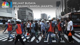 Melihat Budaya Jalan Kaki Warga Jakarta