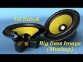 DJ Bam Bam ft. Pete vs Federico Franchi ft Becci - Big Bass Image (DJ BateR Mashup) HQ Oryginal
