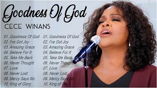 NEW 2023 - CECE WINANS GOSPEL SONGS FULL ALBUM 🎵 GOODNESS OF GOD by CECE WINANS 