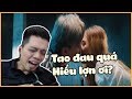 Cảm xúc của DjChip khi xem Xoài Non hôn trai trong MV | Tìm Lại Em Trong Mơ - Chi Dân