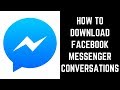 How to Download Facebook Messenger Conversations