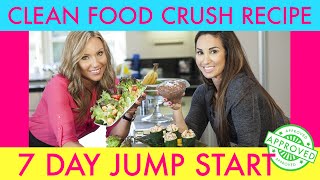 Clean Food Crush Recipe That Is 7 Day Jump Start Approved | Natalie Jill