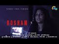 Rosham | Malayalam Short Film With English Subtitles | Vishnu Dev | Official
