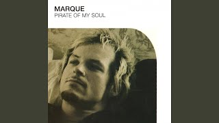 Watch Marque Pirate Of My Soul video