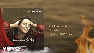 Watch Ana Carolina Fogueira Em Alto Mar video