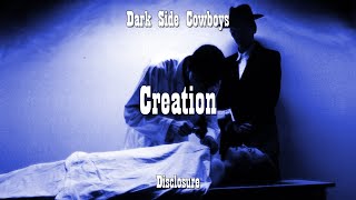 Watch Dark Side Cowboys Creation video