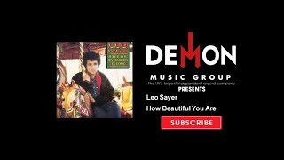 Watch Leo Sayer How Beautiful You Are video