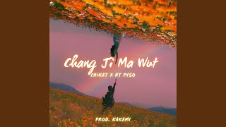 Chang Ji Ma Wut