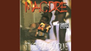 Watch Mac Dre Stupid Doodoodumb video
