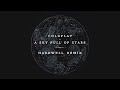 Coldplay - A Sky Full Of Stars (Hardwell Remix)