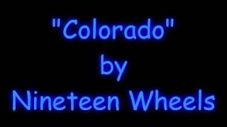 Watch Nineteen Wheels Colorado video