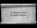 Видео Book 1, Chapter 16 - Our Mutual Friend by Charles Dickens