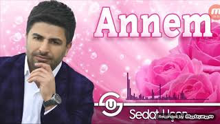 Sedat Uçan Annem