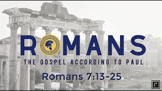 Romans 7:13-25