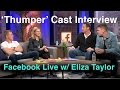 eliza taylor thumper cast interview tribeca 2017