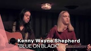 Kenny Wayne Shepherd  - Blue On Black