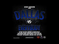 Dallas vs Everybody (Produced by Keise On Da Track)