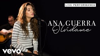 Ana Guerra - Olvídame - Live Performance | Vevo