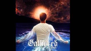 Watch We The Gathered Savior video