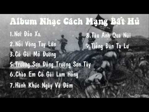 Tuyển Tập Nhạc Cách Mạng Hay Nhất 2014 + Đi Cùng Năm Tháng