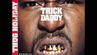 Watch Trick Daddy All I Need video