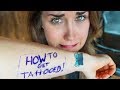 How to get TATTOOED in 4 STEPS!!!