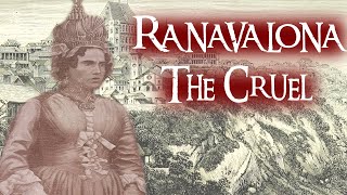 The Shocking & Disturbing Life Of Madagascars Evil Queen Ranavalona I